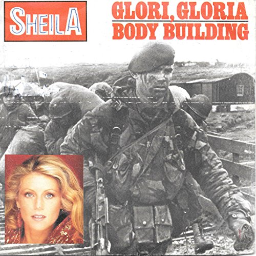 Glori Gloria / Body Building (vinyle 45 T 2 Titres 1982)