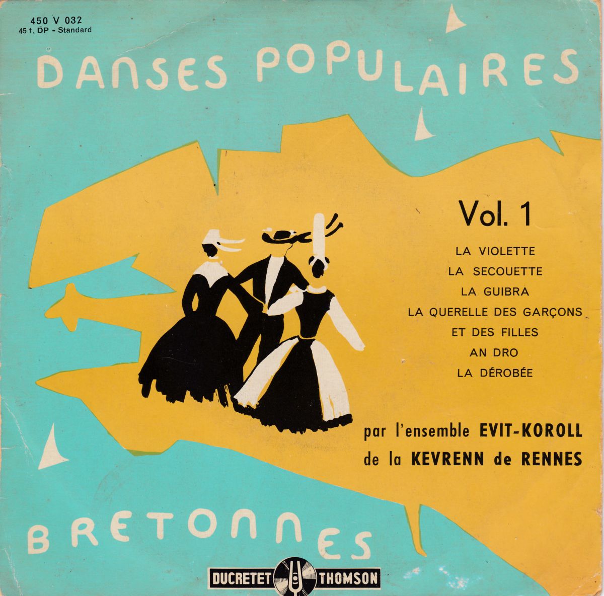 Danses Populaires Bretonnes Vol.1