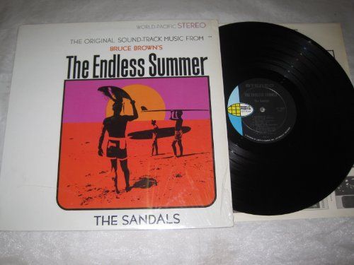 The Original Sound Track Music From Bruce Brown's Endless Summer