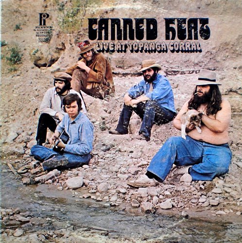 Canned Heat; Live At Topanga Corral