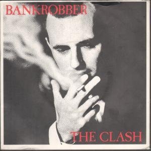 Bankrobber 7 Inch