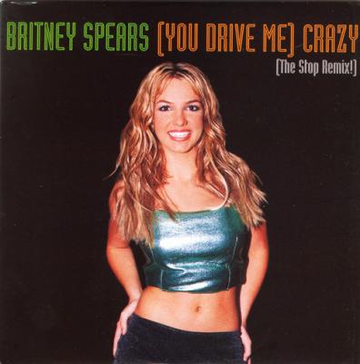 (you Drive Me) Crazy (the Stop Remix!)