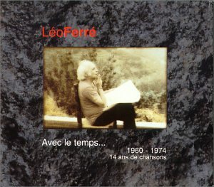Avec Le Temps:1960-1974