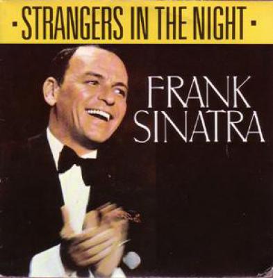 Strangers In The Night