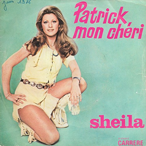 Patrick, Mon Cheri / Good Bye My Love - 45 Tour -