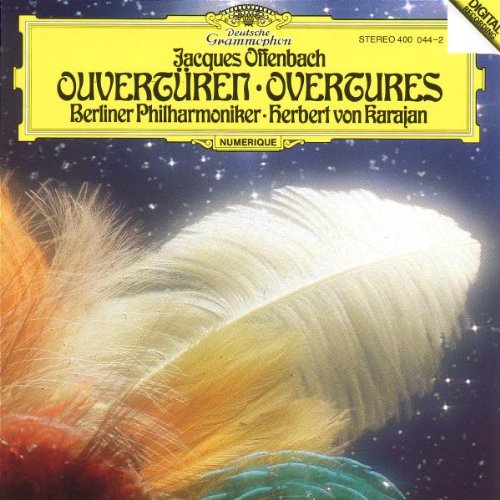 Offenbach : Ouvertures (orphée Aux Enfers - Barbe-bleue - La Grande Duchesse De Gerolstein - La Belle Hélène - Vert-vert - Barcarolle Des Contes D'hoffmann)