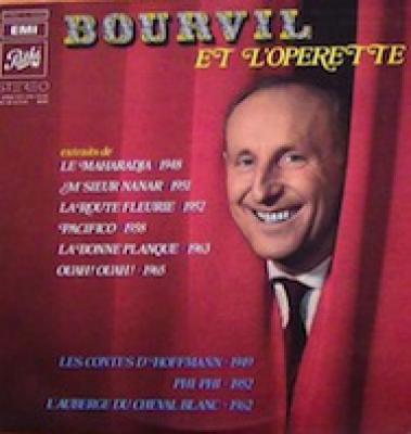 Bourvil Et L Operette
