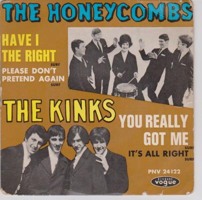 The Honeycombs - Have I The Right / Please Don't Pretend Again & The Kinks - You Really Got Me / It's All Right