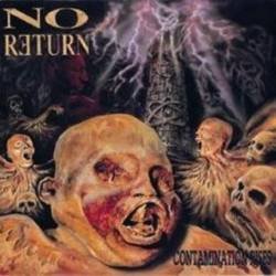 No Return - Contamination Rises