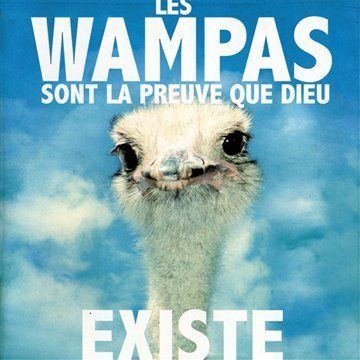 Les Wampas Sont La Preuve Que Dieu Existe