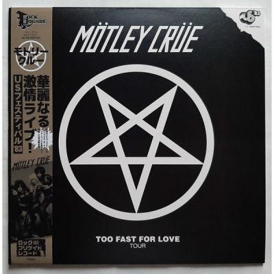 Too Fast For Love Tour