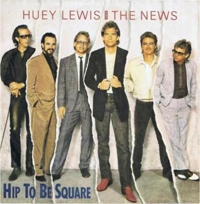 Hip To Be Square/some Of My Lies Are True