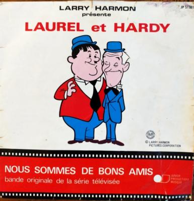 Larry Harmon - Laurel Et Hardy Nous Sommes De Bons Amis - *