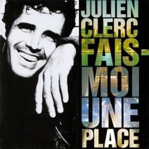 Fais-moi Une Place