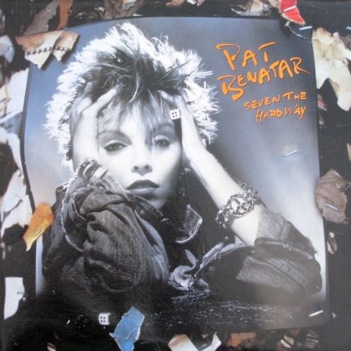 Seven The Hard Way - Pat Benatar Lp