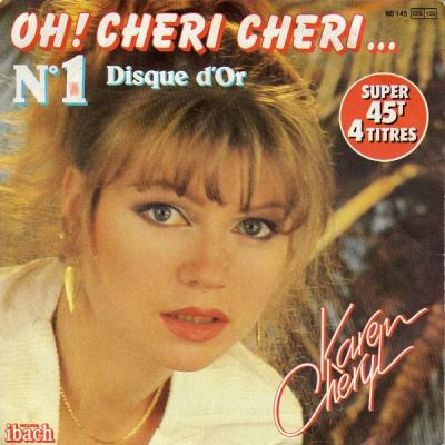 Oh Chéri Chéri /twister Ma Peine