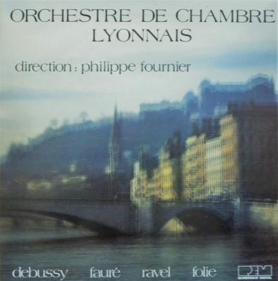 Debussy Fauré Ravel Folie