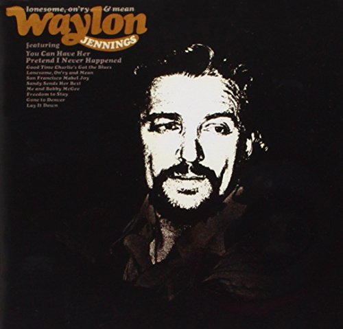 Lonesome On'ry & Mean