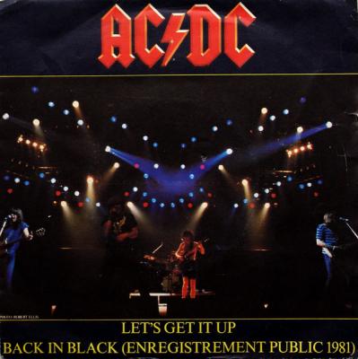 Let's Get It Up / Back In Black (enregistrement Public 1981)