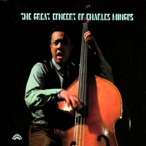 Great Concert Of Charles Mingus
