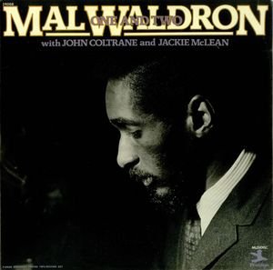 Mal Waldron One And Two