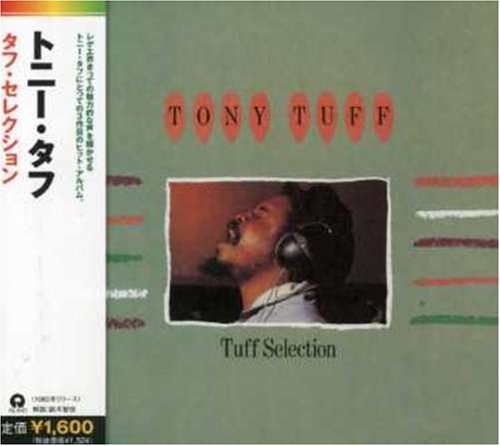 Tuff Selection