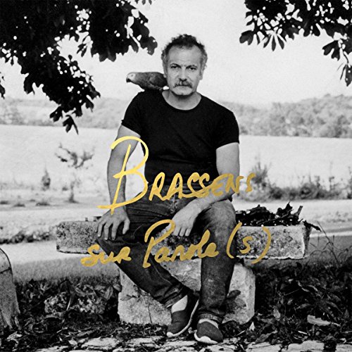 Brassens Sur Parole