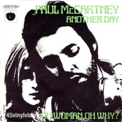 Another Day / Oh Woman, Oh Why ?