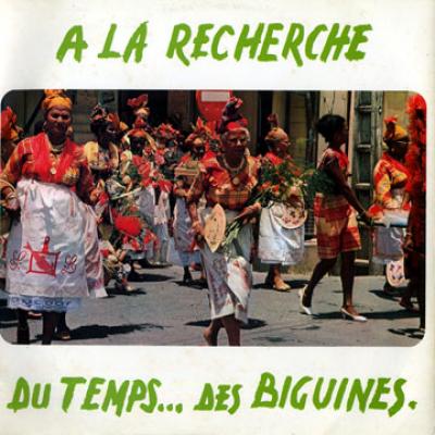 A La Recherche Du Temps...des Biguines