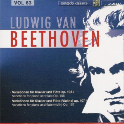 Vol 63 :variations For Piano And Flute, Op.105; Variations For Piano And Flute (violin), Op.107  Rudolf Buchbinders And Eva Ander (piano), Wolfgang Schutz And Johannes Walter (flute), Peter Glatte (violin)