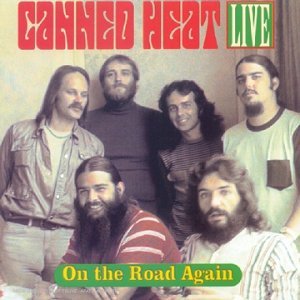 On The Road Again By Canned Heat