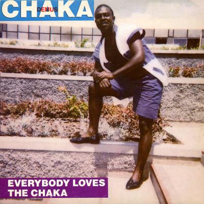 Everybody Loves The Chaka