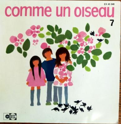 Comme Un Oiseau- Volume 7
