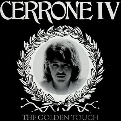 Cerrone Iv: Golden Touch