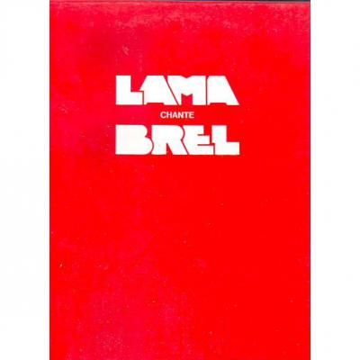 Lama Chante Brel