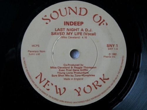 Indeep / Last Night A Dj Saved My Life