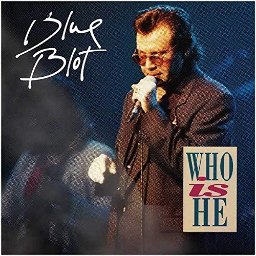 Blue Blot - Who Is He - Ariola - 614 762