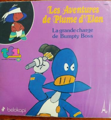 Les Aventures De Plume D'élan - La Grande Charge De Bumpty Boss