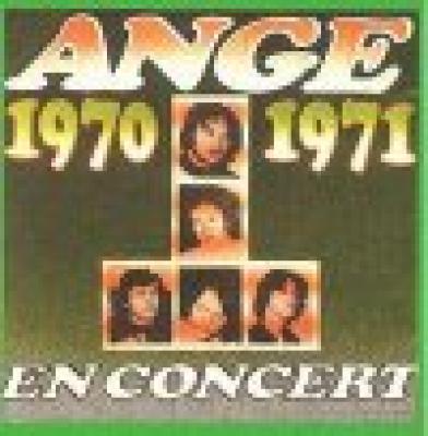 Ange En Concert 1970-71