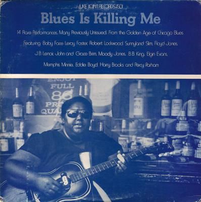 Blues Is Killing Me