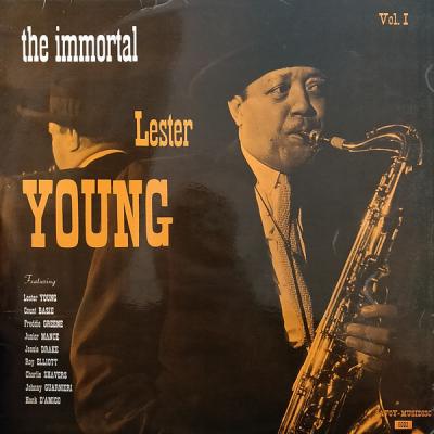 The Immortal Lester Young