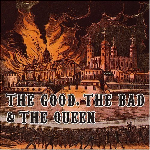 Good.bad & Queen By Good The Bad & The Queen