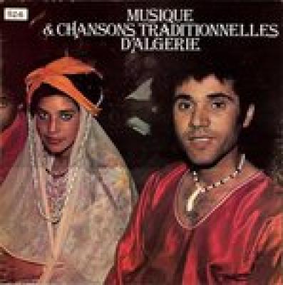 Musique & Chansons Traditionnelles D'algérie
