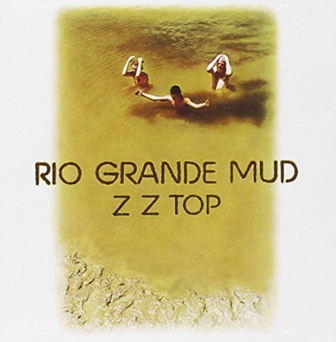 Rio Grande Mud By Zz Top