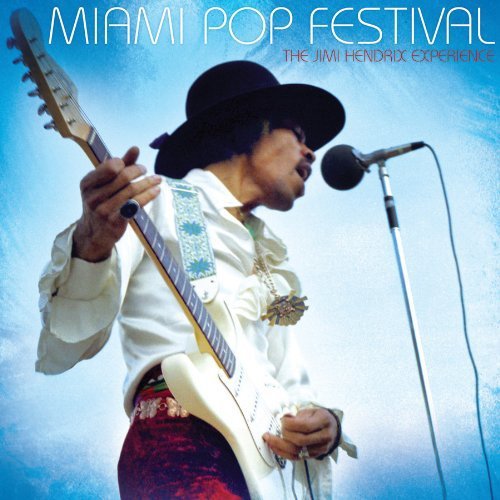Miami Pop Festival By The Jimi Hendrix Experience