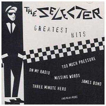 The Selecter - Greatest Hits