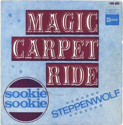 Magic Carpet Ride / Sookie Sookie