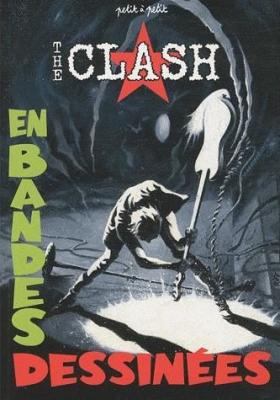 The Clash En Bande Dessinées
