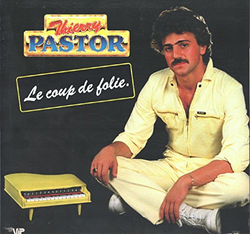 Thierry Pastor: Le Coup De Folie Lp Vg+/nm Canada Vip Vip-77 Pinhole