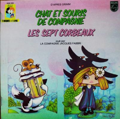 Chat Et Souris De Compagnie - Les Sept Corbeaux